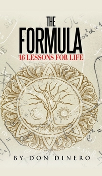 Hardcover The Formula: 16 Lessons For Life Book