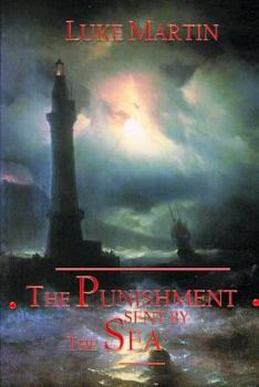 Paperback The Punishment Sent by the Sea: Paranormal Thriller Novel Book