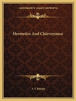 Paperback Hermetics And Clairvoyance Book