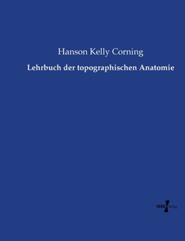 Lehrbuch Der Topographischen Anatomie