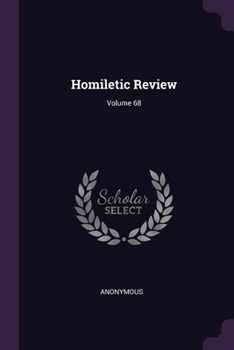 Paperback Homiletic Review; Volume 68 Book