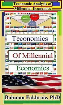 Teconomics of Millennial Economies