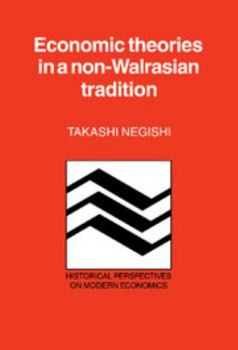 Hardcover Econ Theory Non Walrasian Trad Book