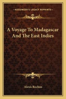 Paperback A Voyage To Madagascar And The East Indies Book