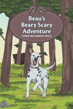 Paperback Beau's Beary Scary Adventure Book