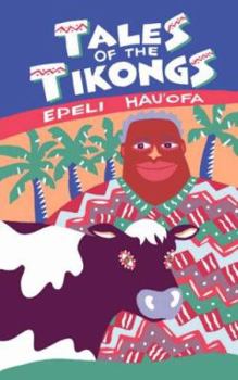 Tales of the Tikongs - Book  of the Talanoa: Contemporary Pacific Literature