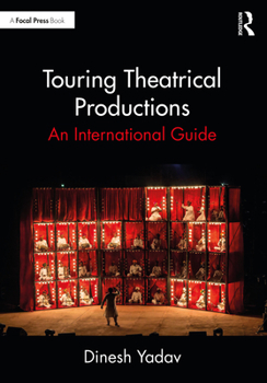 Paperback Touring Theatrical Productions: An International Guide Book