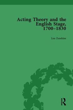 Hardcover Acting Theory and the English Stage, 1700-1830 Volume 3 Book