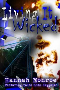Paperback Living It Wicked Book