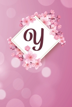 Y: Cheery blossom Floral Monogram Y Notebook for Man, Women and Girls,  size 6 x 9" 120 pages