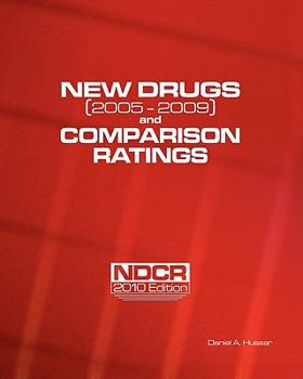 Paperback New Drugs (2005-2009) and Comparison Ratings: NDCR 2010 Edition Book