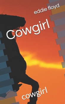 Paperback Cowgirl: cowgirl Book