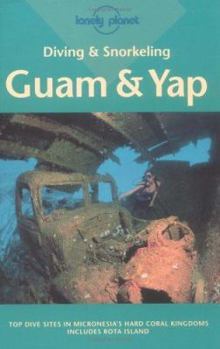 Paperback Diving & Snorkeling Guam & Yap Book