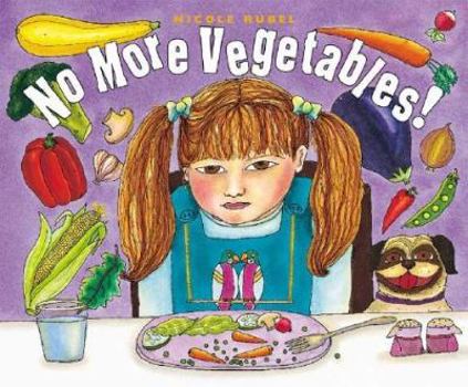 Hardcover No More Vegetables! Book