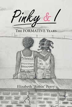 Paperback Pinky & I: The Formative Years Book