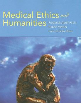 Paperback Medical Ethics and Humanities Book