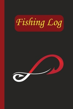 Fishing Log: fishing lover gifts for men / 6x9 100 pages fishing Log and journal gifts for husband and old men