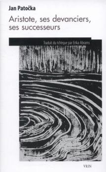 Paperback Jan Patocka: Aristote Ses Devanciers, Ses Successeurs [French] Book