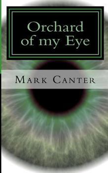 Paperback Orchard of my Eye Book