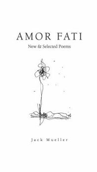 Paperback Amor Fati: New & Selected Poems Book
