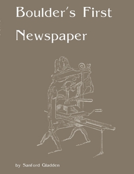 Paperback Boulder's First Newspaper Book