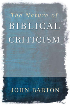 Paperback The Nature of Biblical Criticism Book