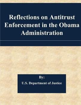 Paperback Reflections on Antitrust Enforcement in the Obama Administration Book
