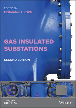 Hardcover Gas Insulated Substations Book