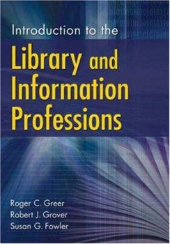 Paperback Introduction to the Library and Information Professions Book