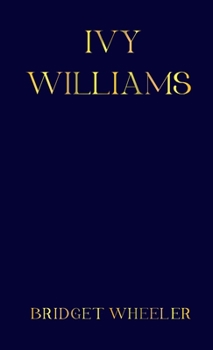 Hardcover Ivy Williams Book