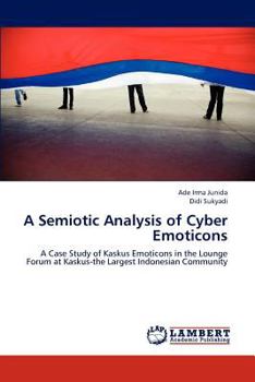 Paperback A Semiotic Analysis of Cyber Emoticons Book