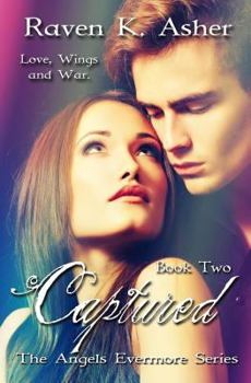 Captured - Book #2 of the Angels Evermore