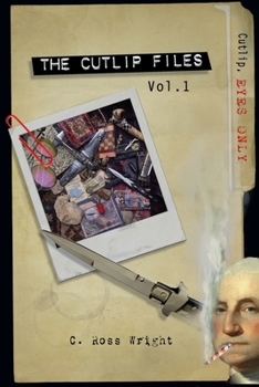 Paperback The Cutlip Files: Volume 1 Book