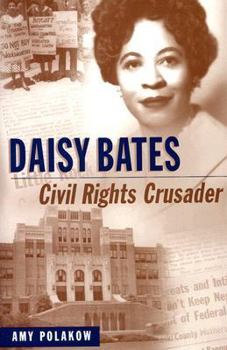 Hardcover Daisy Bates: Civil Rights Crusader Book