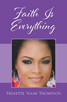 Paperback Faith Is Everything Book