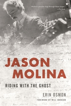 Paperback Jason Molina: Riding with the Ghost Book