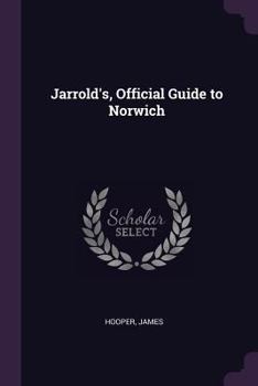 Paperback Jarrold's, Official Guide to Norwich Book
