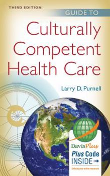 Paperback Guide to Culturally Competent Health Care Book