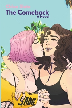 The Comeback: A Sapphic Romance Adventure (The Erotes Circle)