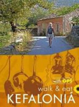 Paperback Kefalonia walk & eat Book