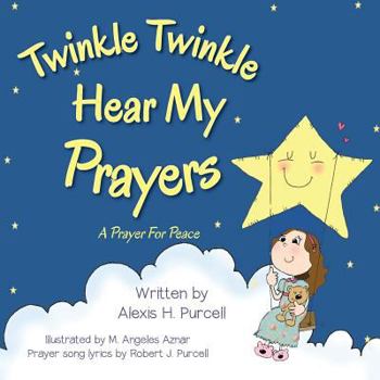 Paperback Twinkle Twinkle Hear My Prayers Book