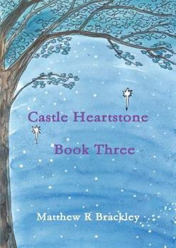 Paperback Castle Heartstone Book Three Book