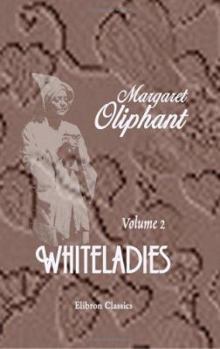 Paperback Whiteladies: Volume 2 Book
