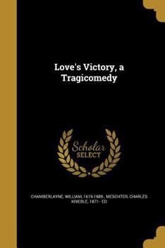 Paperback Love's Victory, a Tragicomedy Book