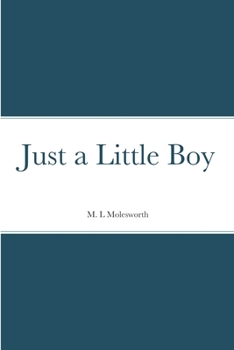 Paperback Just a Little Boy Book