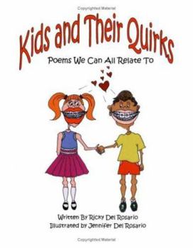 Paperback Kids and Their Quirks: Poems We Can All Relate to Book