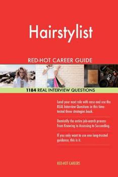 Paperback Hairstylist RED-HOT Career Guide; 1184 REAL Interview Questions Book