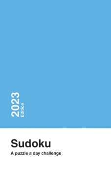 Paperback Sudoku - A puzzle a day challenge: 2023 Edition Book