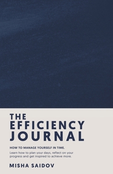 Paperback The Efficiency Journal Book