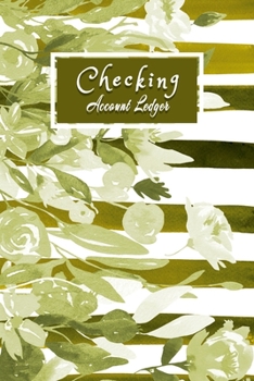 Paperback Checking Account Ledger: Checking Account Balance Record & Bank Tracker - 6 Column Personal Checking Account - Transaction Register CheckBook B Book